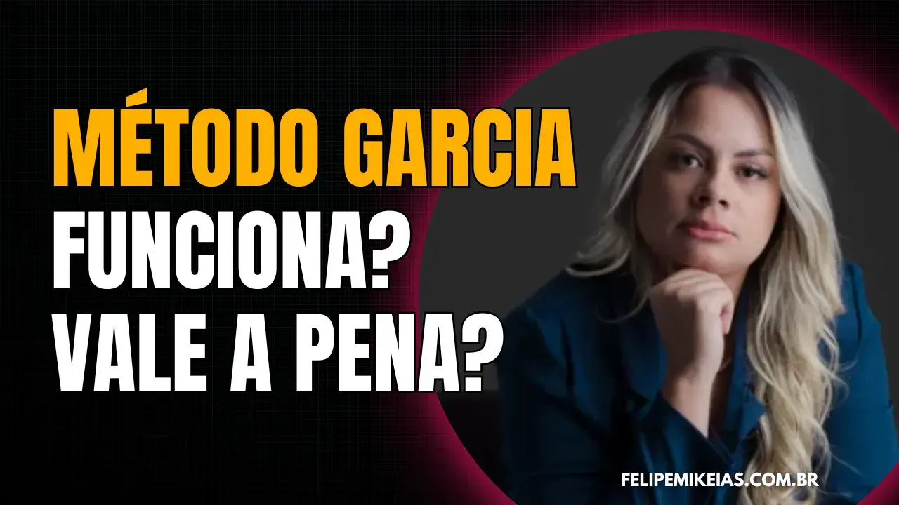 Método Garcia (Jéssica Garcia) Vale a Pena?