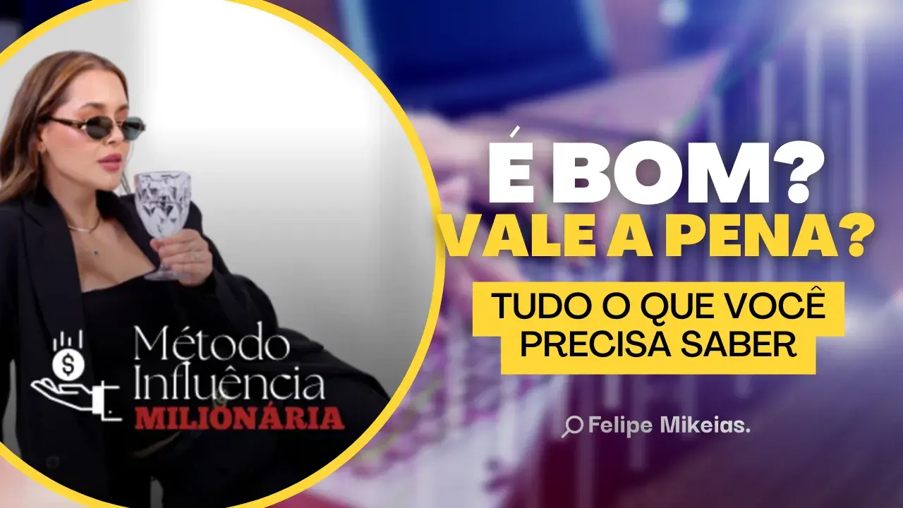 Método Influência Milionária (Natália Trombelli) Vale a Pena?