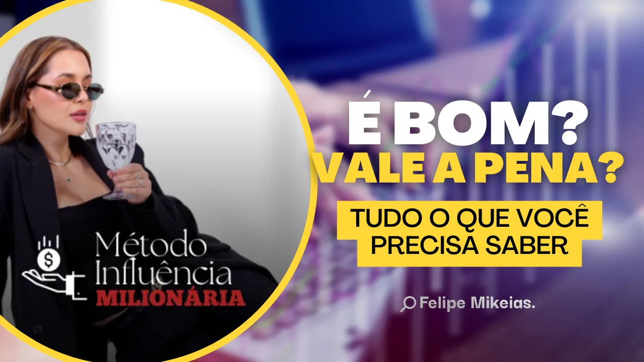 Método Influência Milionária (Natália Trombelli) Vale a Pena?